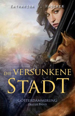 [Götterdämmerung 01] • Die versunkene Stadt